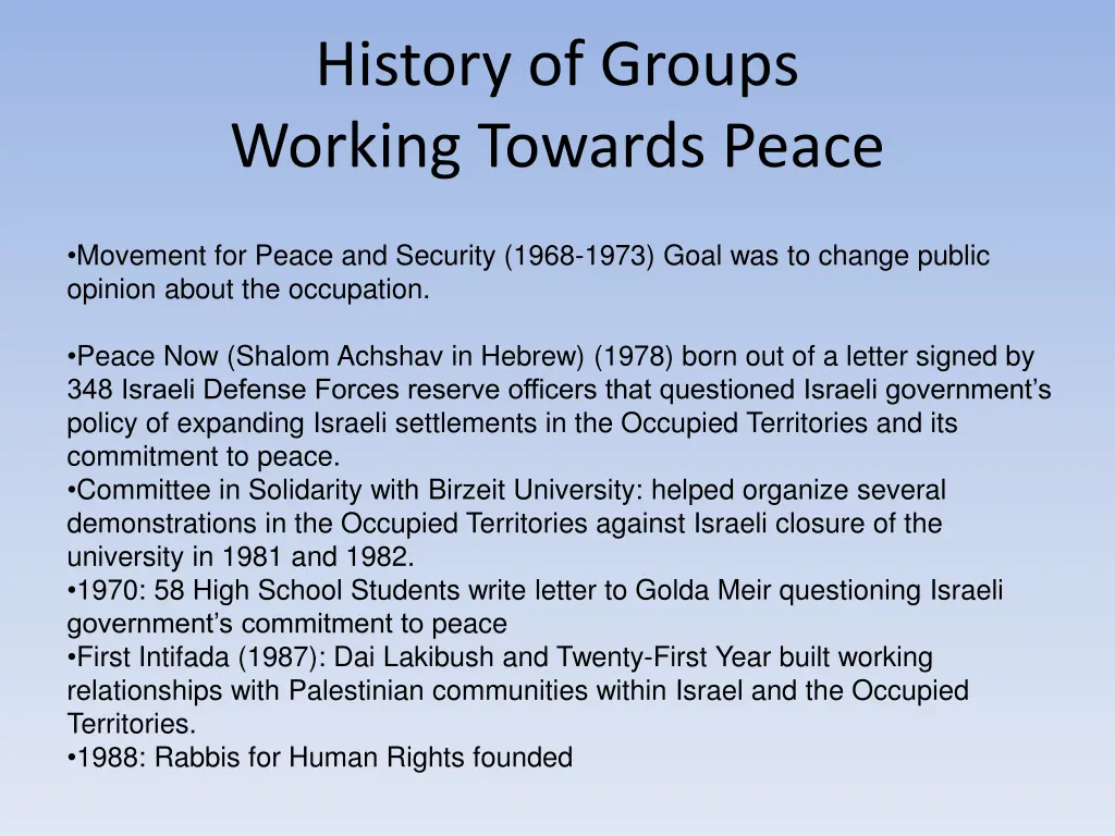 history of groups working towards peace