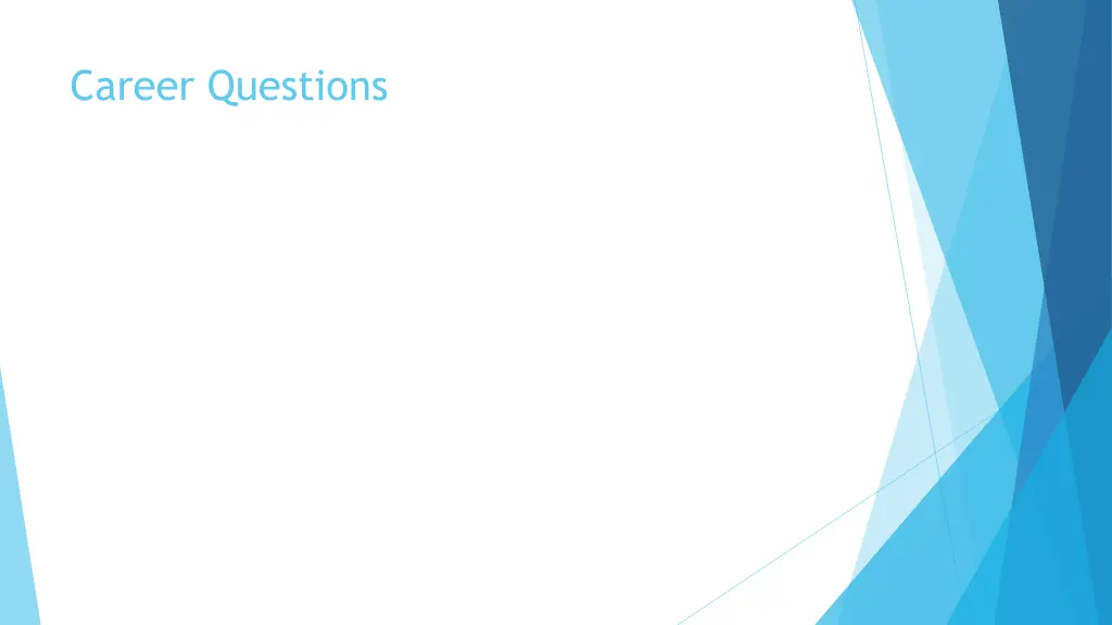 career questions