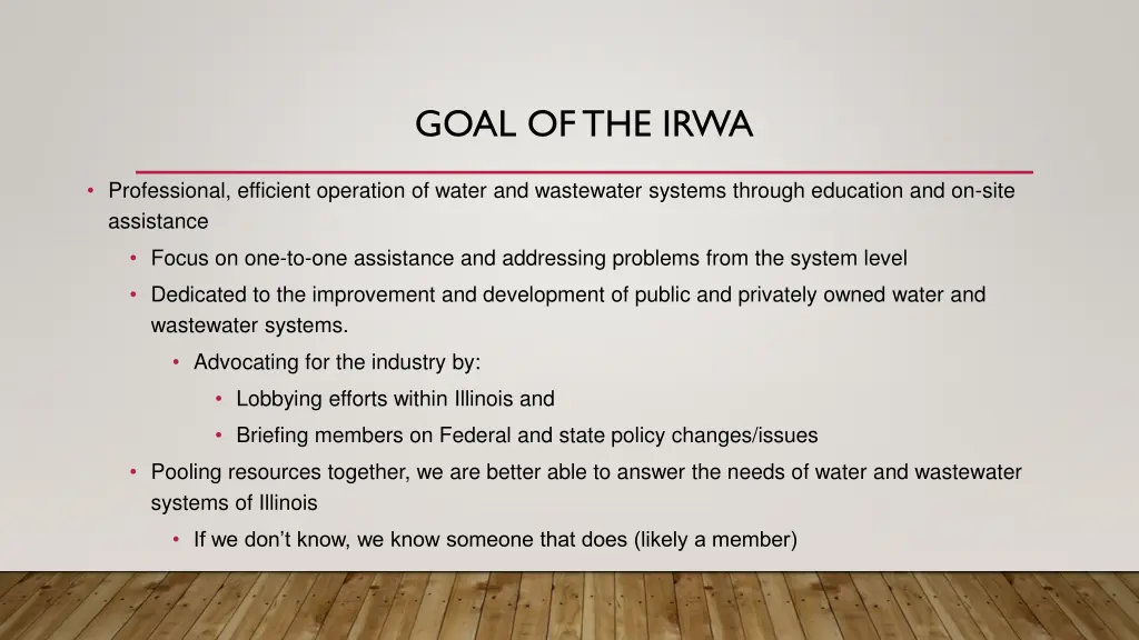 goal of the irwa