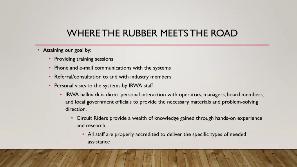 where the rubber meets the road