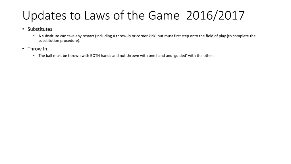 updates to laws of the game 2016 2017 1