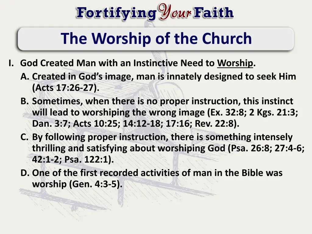 the worship of the church