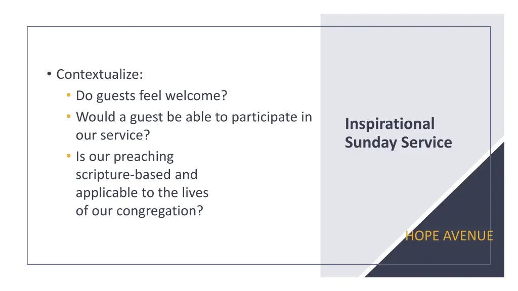 contextualize do guests feel welcome would