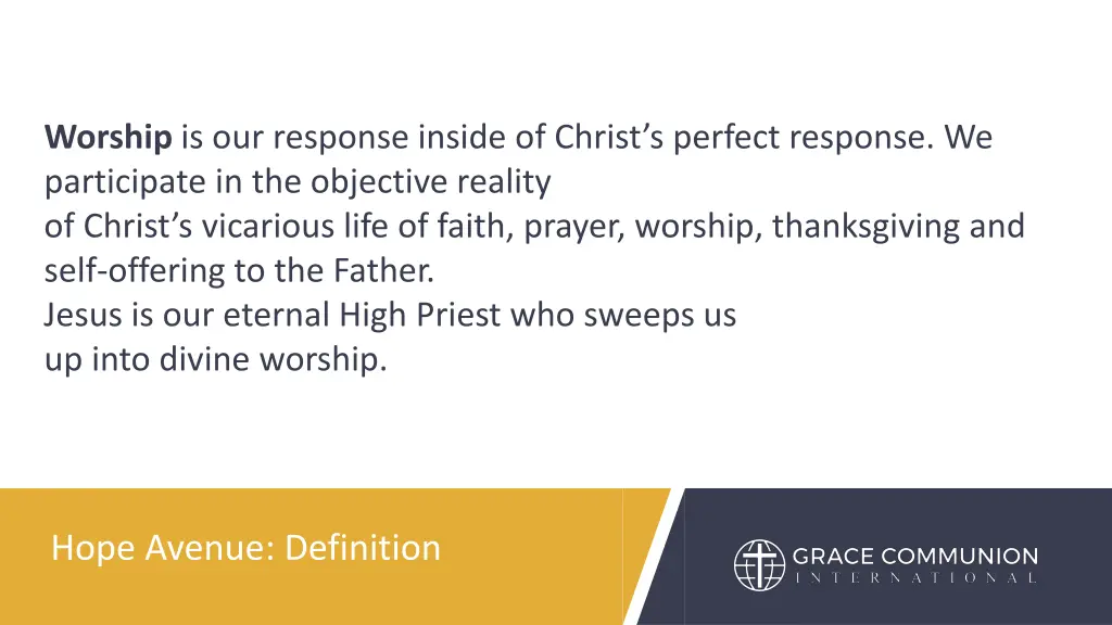 worship is our response inside of christ
