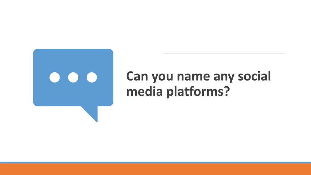 can you name any social media platforms
