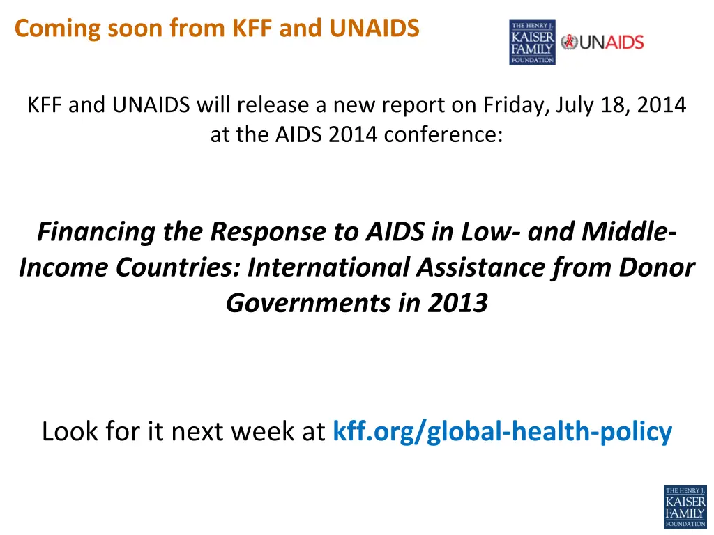 coming soon from kff and unaids