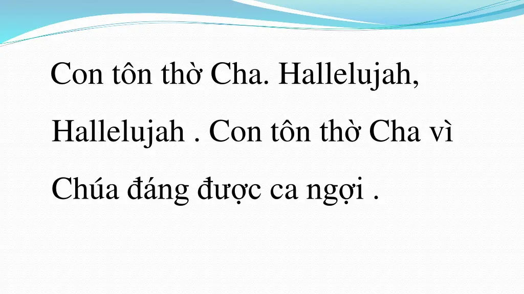 con t n th cha hallelujah
