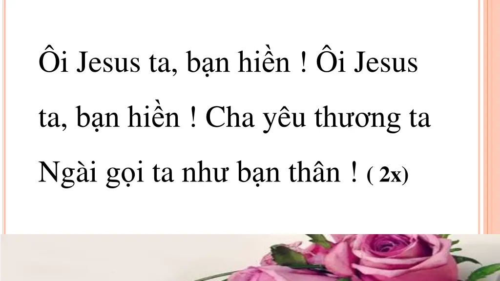 i jesus ta b n hi n i jesus