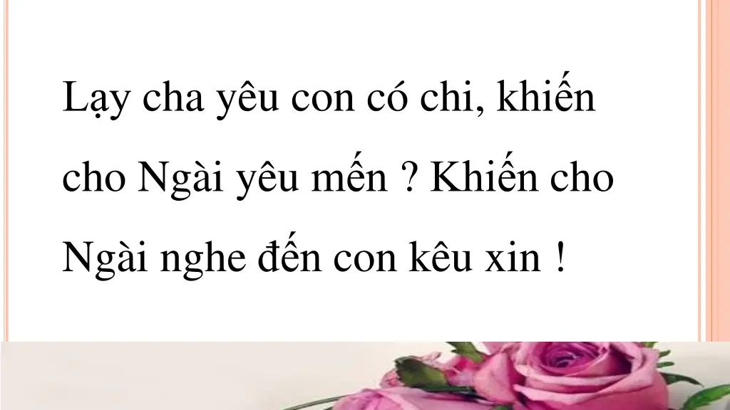 l y cha y u con c chi khi n