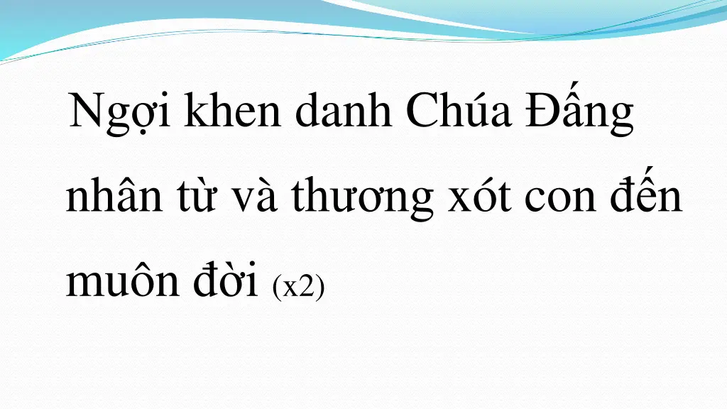 ng i khen danh ch a ng