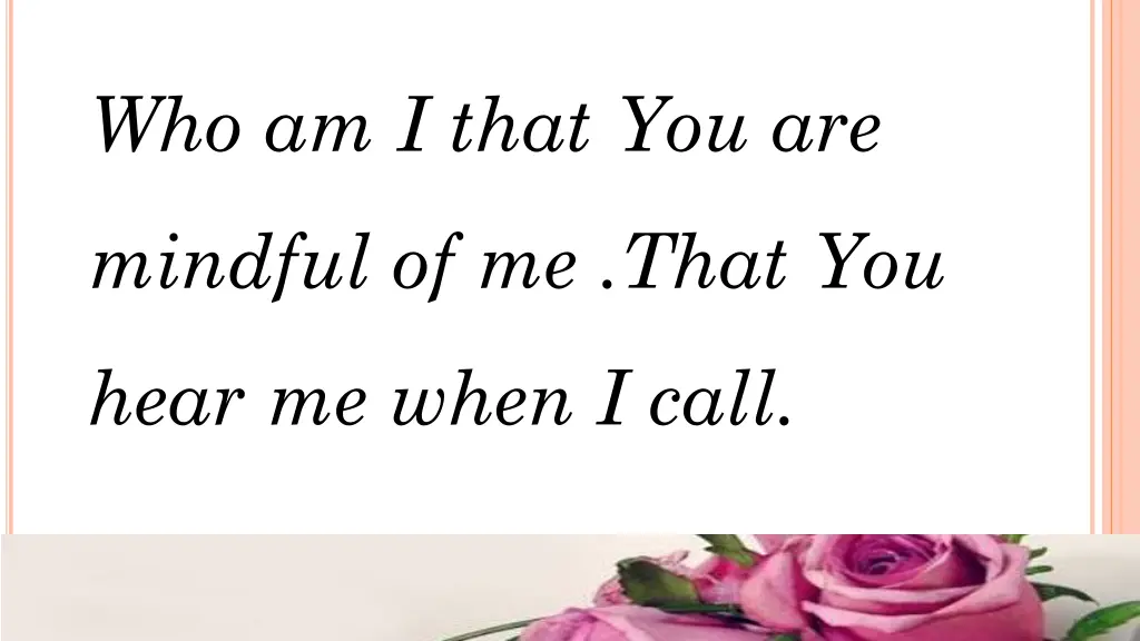 who am i that you are 1