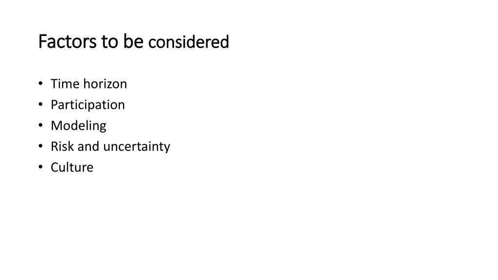 factors to be factors to be considered