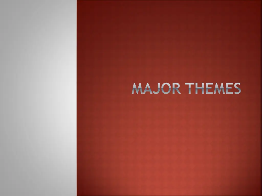 major themes