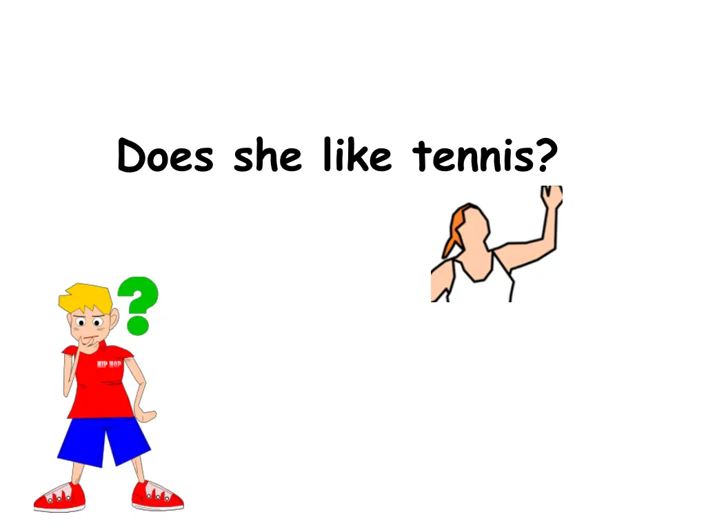 does she like tennis