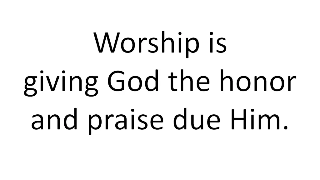 worship is
