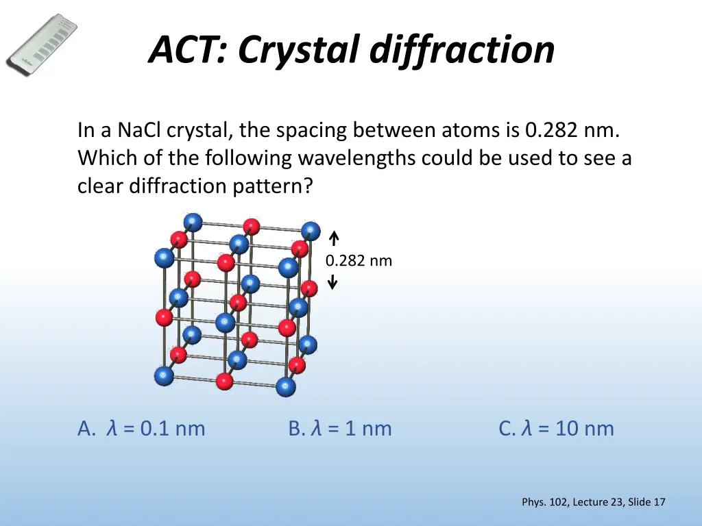 act crystal diffraction