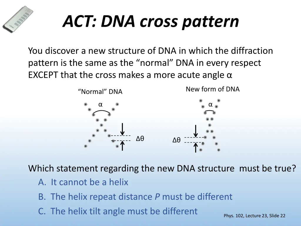 act dna cross pattern