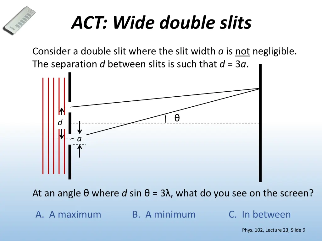 act wide double slits