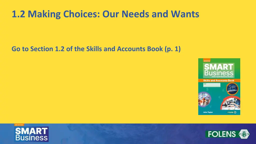1 2 making choices our needs and wants 6