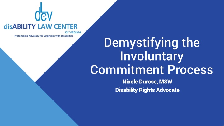 demystifying the involuntary commitment process