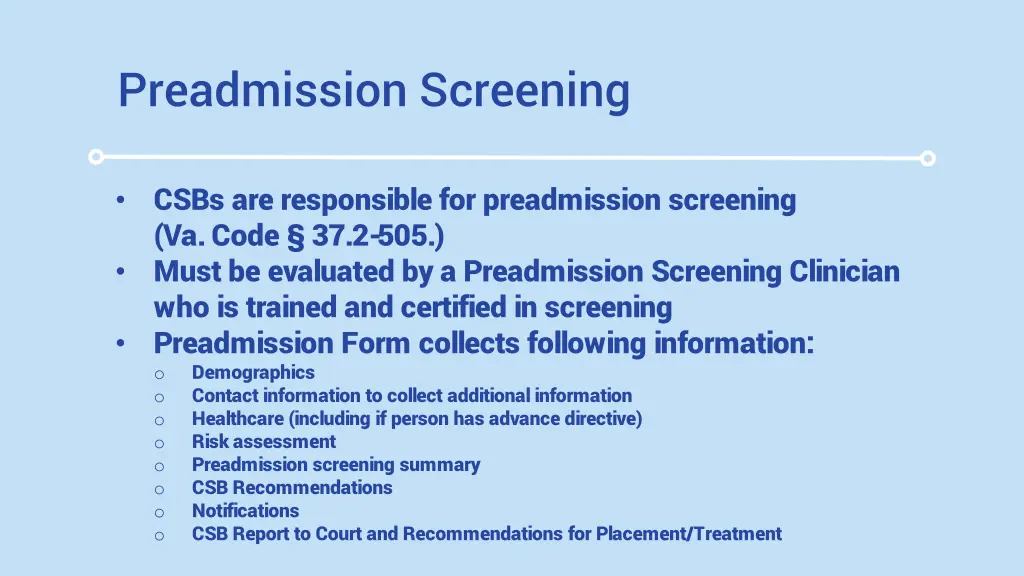 preadmission screening