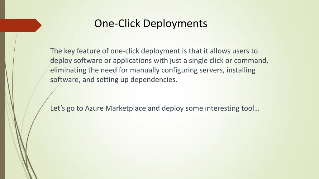 one click deployments