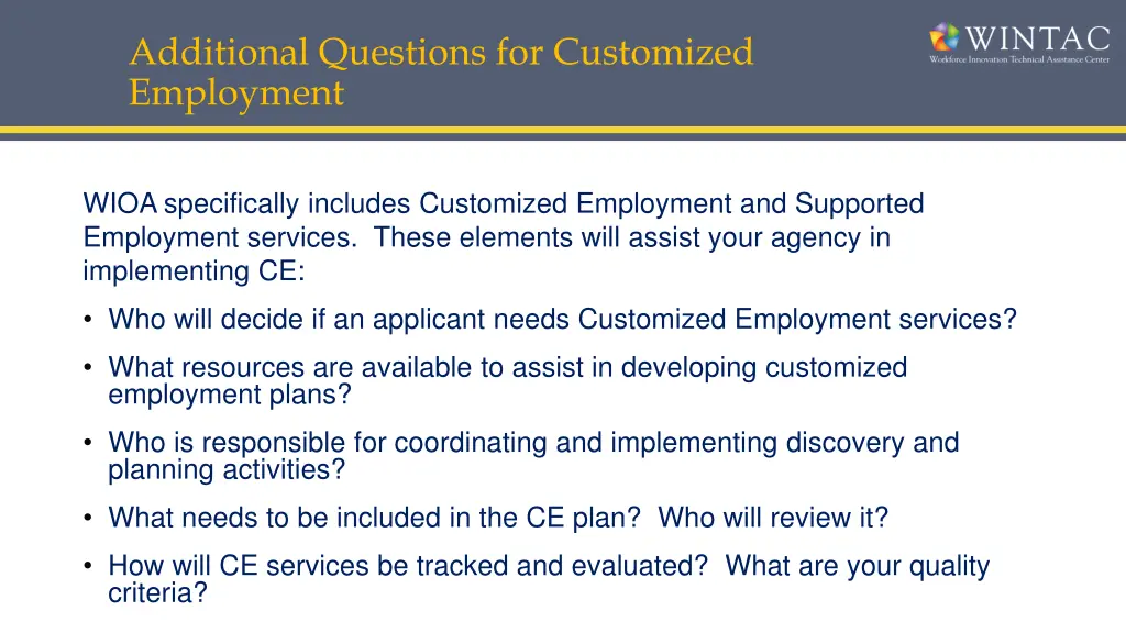 additional questions for customized employment