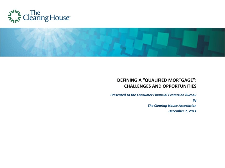 defining a qualified mortgage challenges