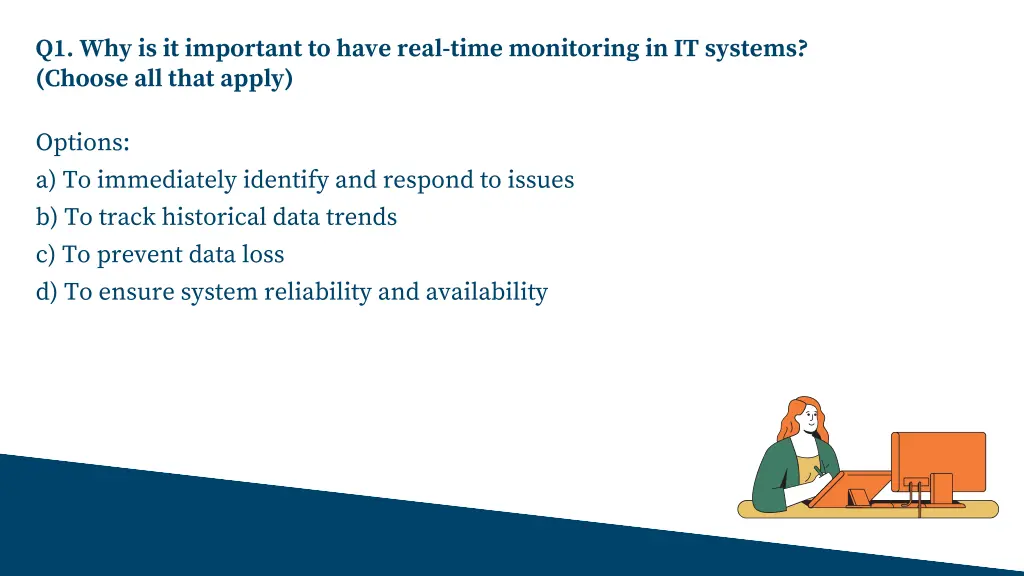 q1 why is it important to have real time