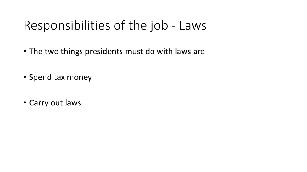 responsibilities of the job laws