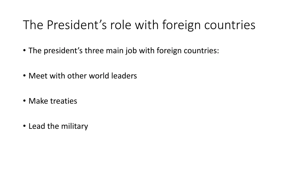 the president s role with foreign countries