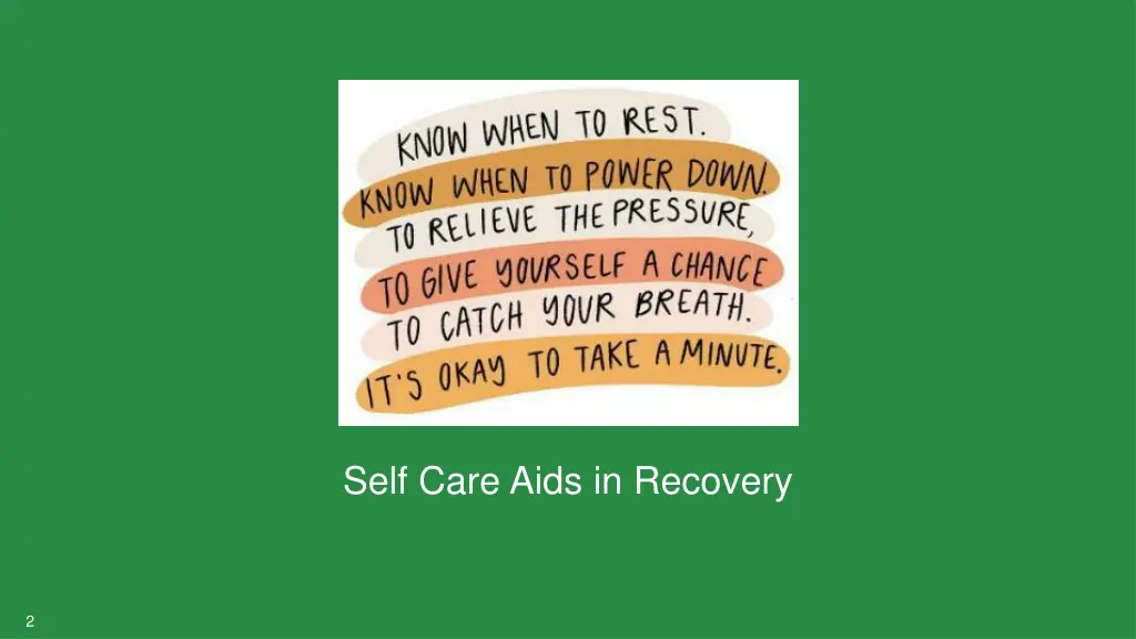 self care aids in recovery