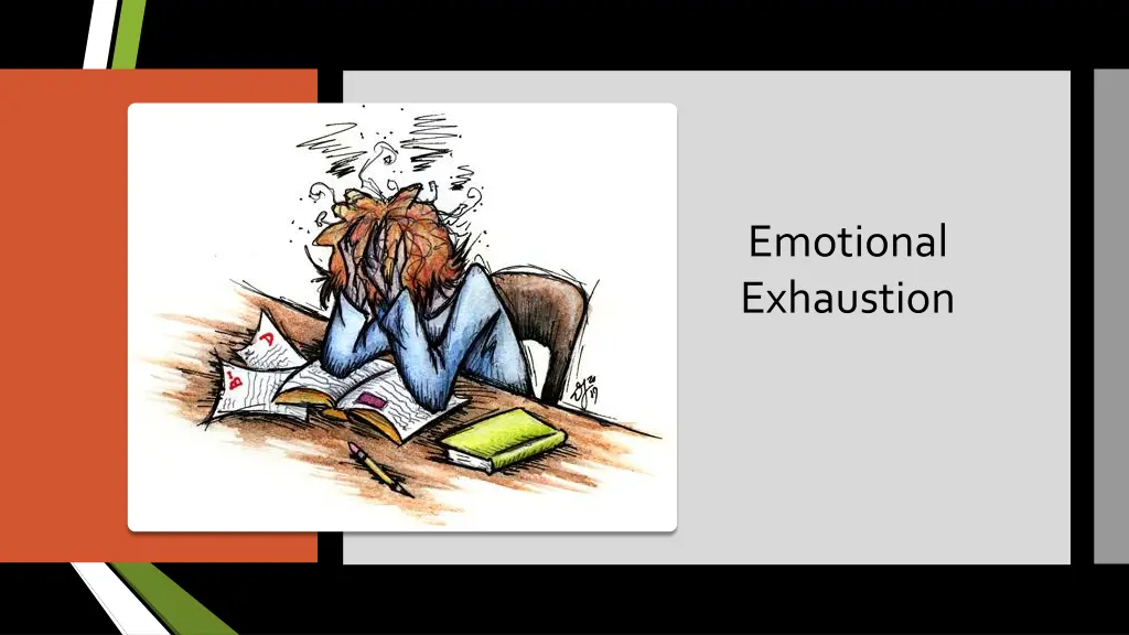 emotional exhaustion