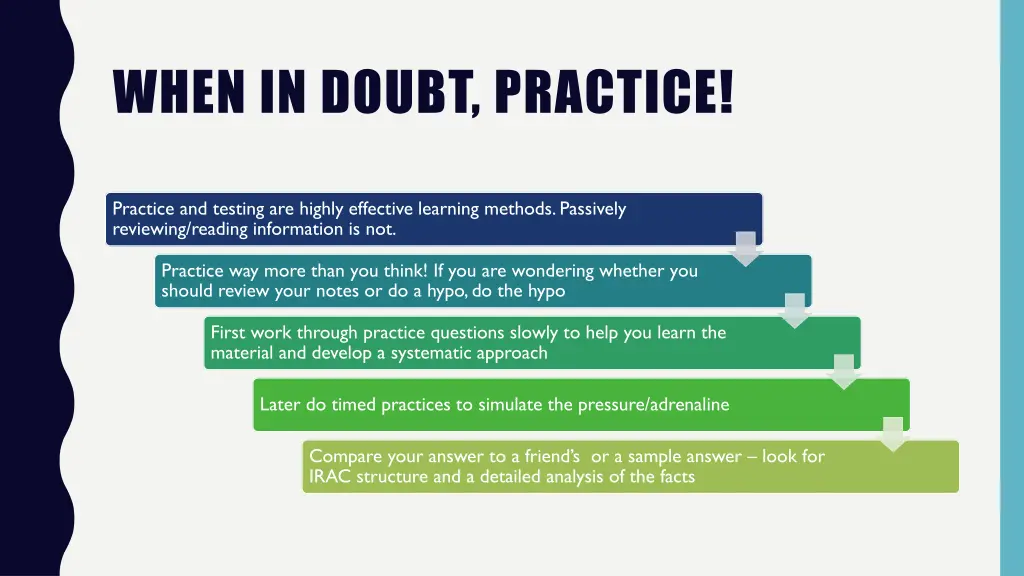 when in doubt practice