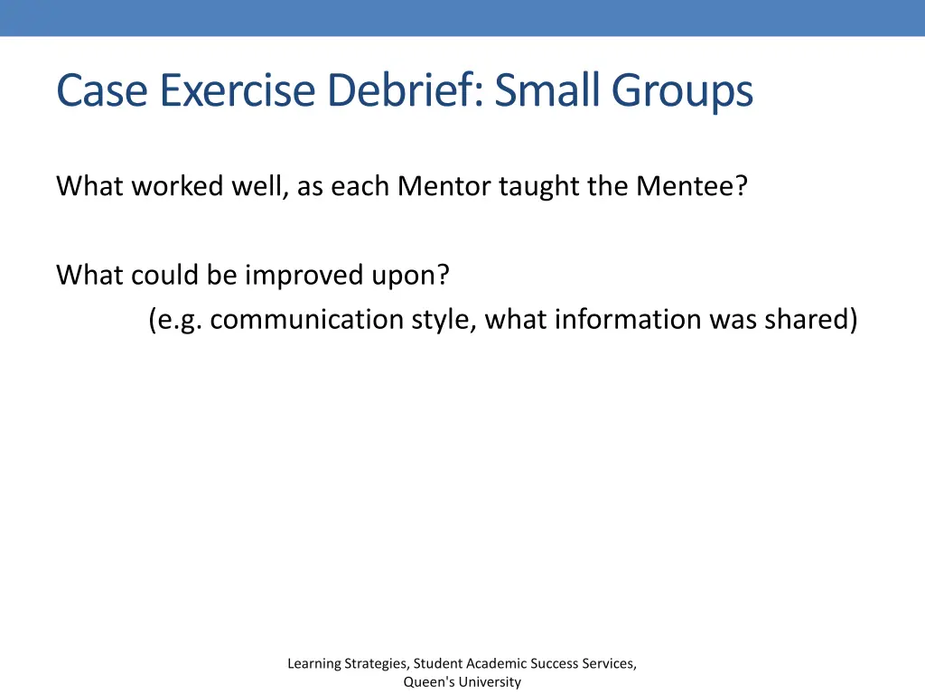 case exercise debrief small groups