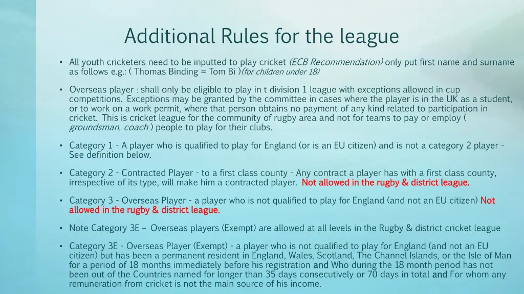 additional rules for the league