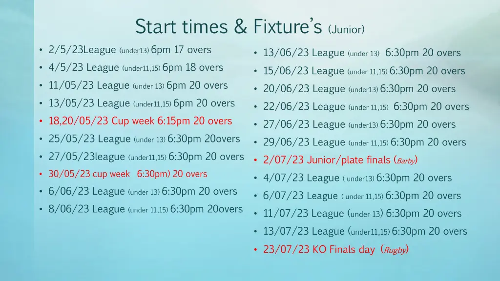 start times fixture s junior 2 5 23league under13