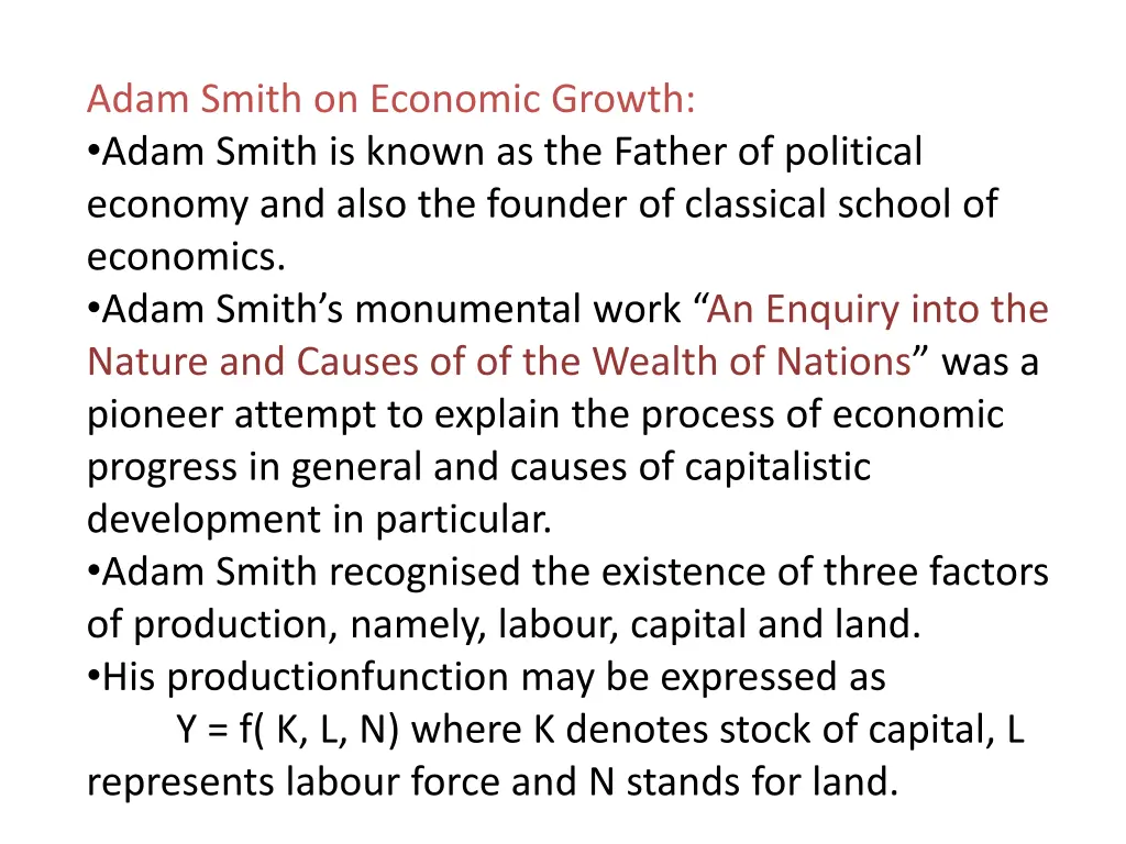 adam smith on economic growth adam smith is known