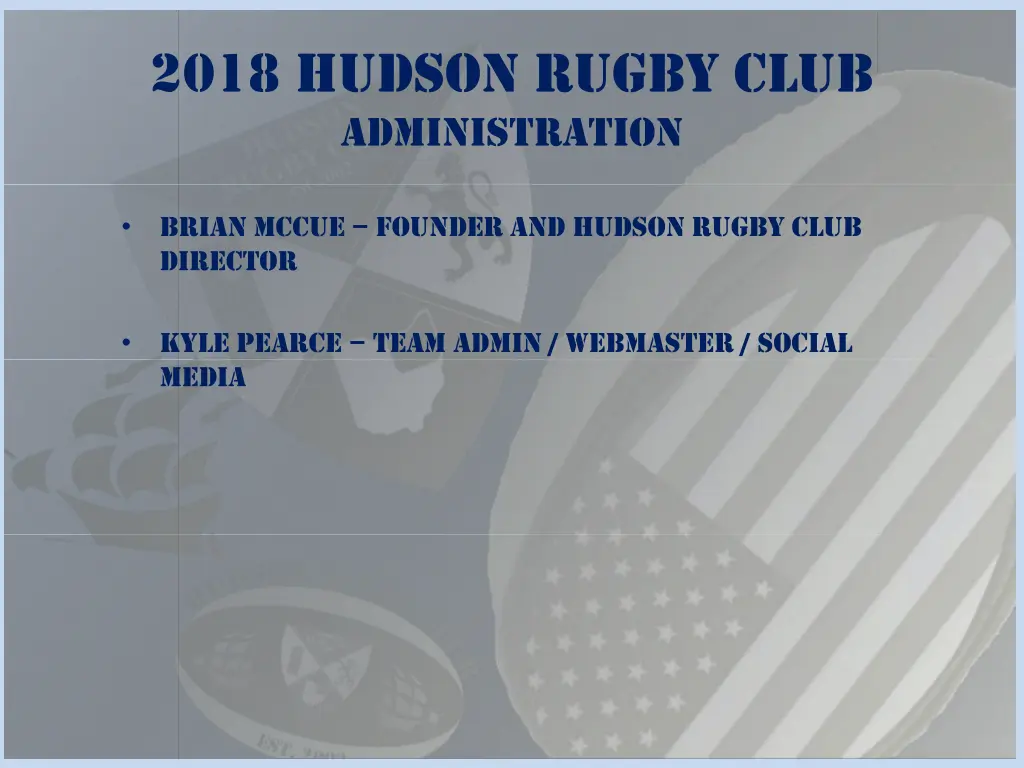 2018 hudson rugby club administration