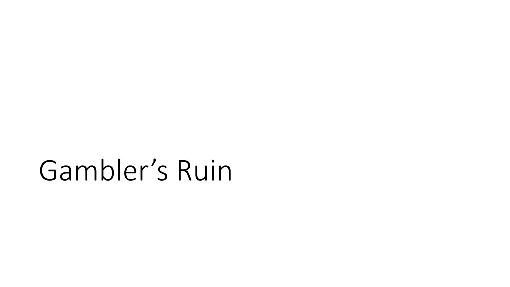 gambler s ruin