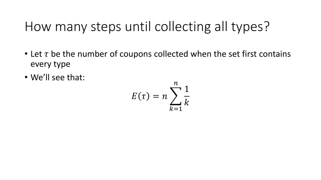 how many steps until collecting all types