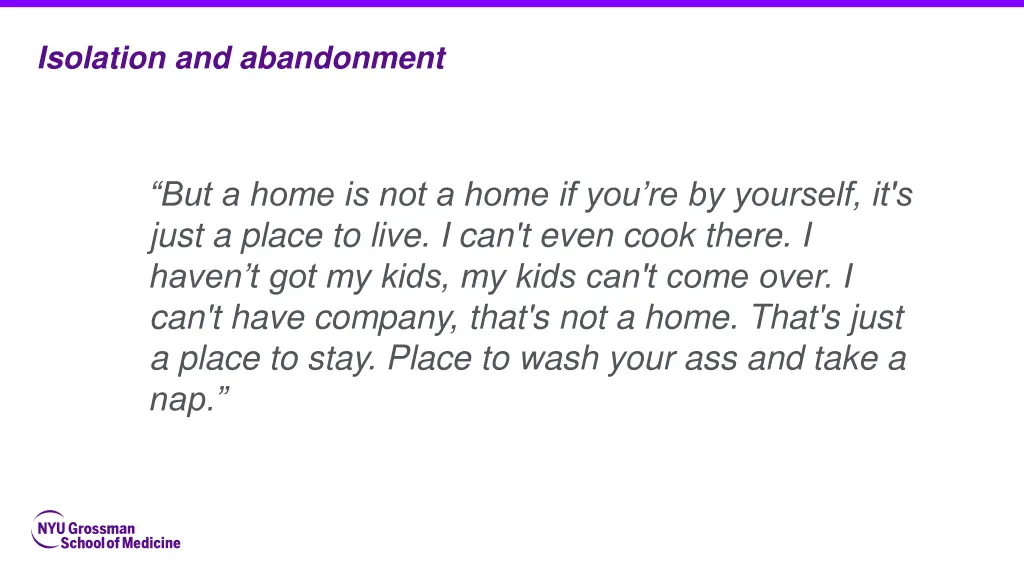 isolation and abandonment