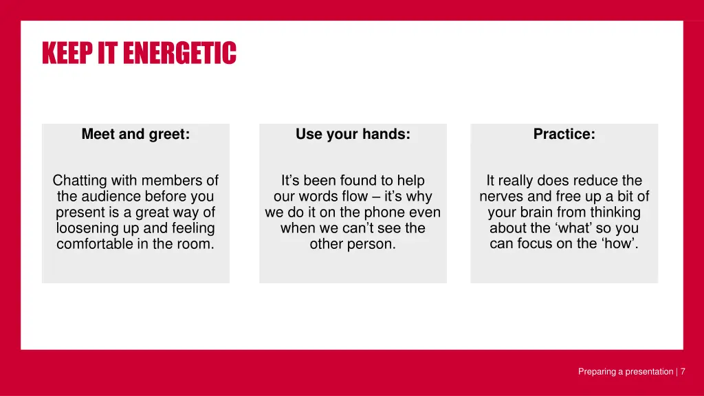 keep it energetic