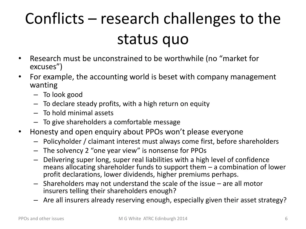 conflicts research challenges to the status quo