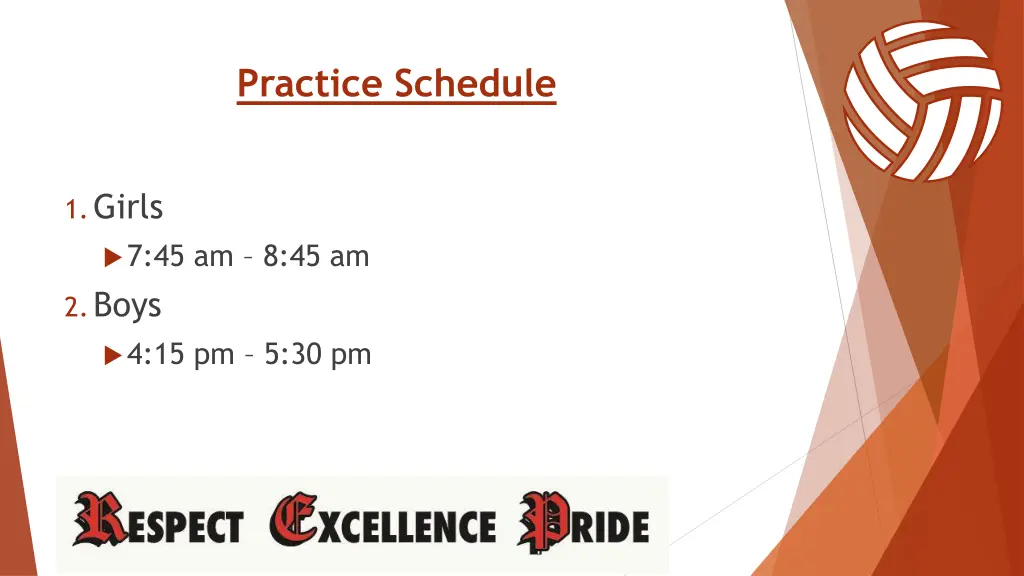practice schedule