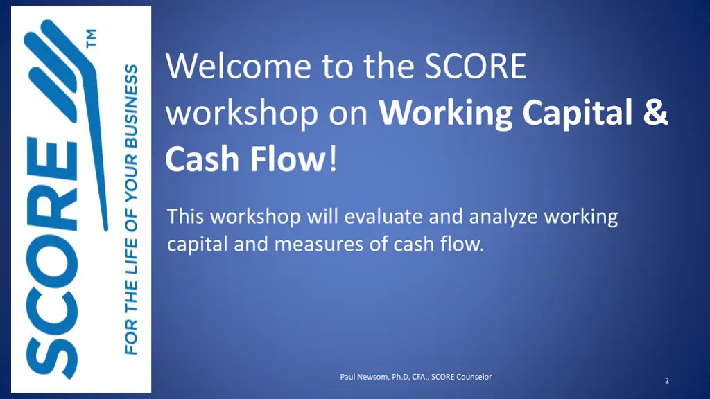 welcome to the score workshop on working capital