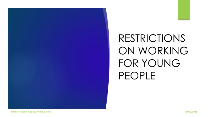 restrictions on working for young people