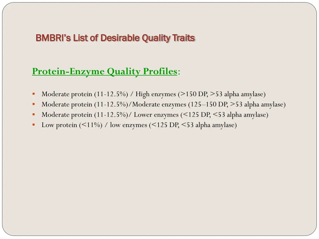 bmbri s list of desirable quality traits bmbri 1