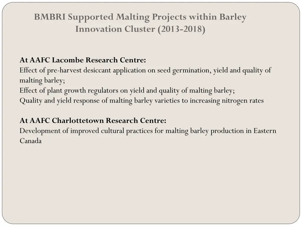 bmbri supported malting projects within barley 1