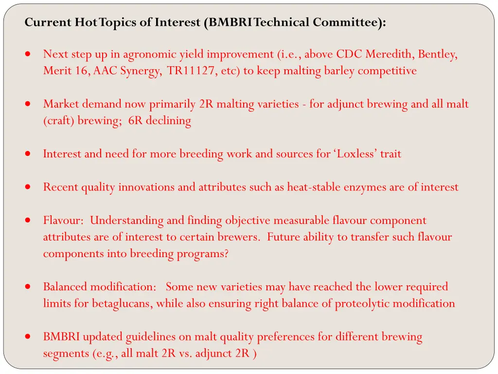 current hot topics of interest bmbri technical
